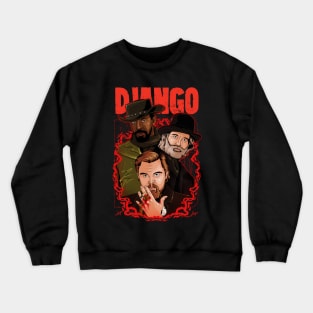 DJANGO UNCHAINED Crewneck Sweatshirt